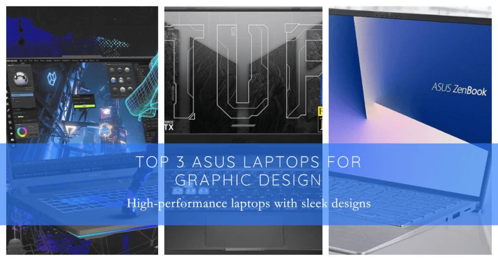 Asus Laptops for Graphic Design