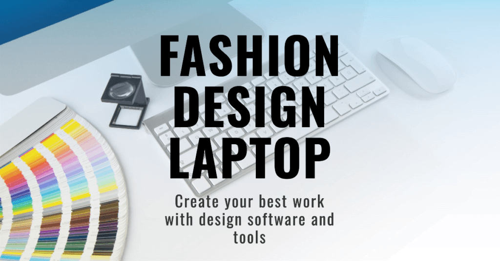 HP Laptops For Fashion Designers